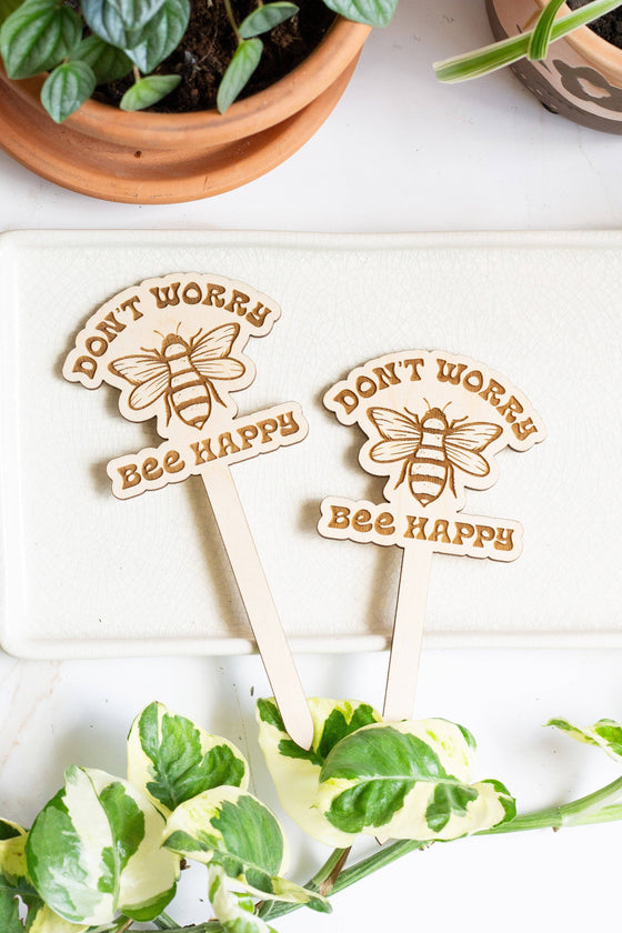 "Don't Worry Bee Happy" Plant Stake