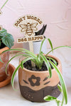 "Don't Worry Bee Happy" Plant Stake