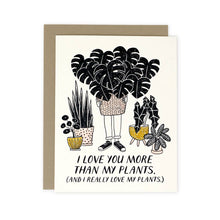  More Than My Plants Card