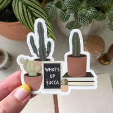  What's Up Succa Sticker